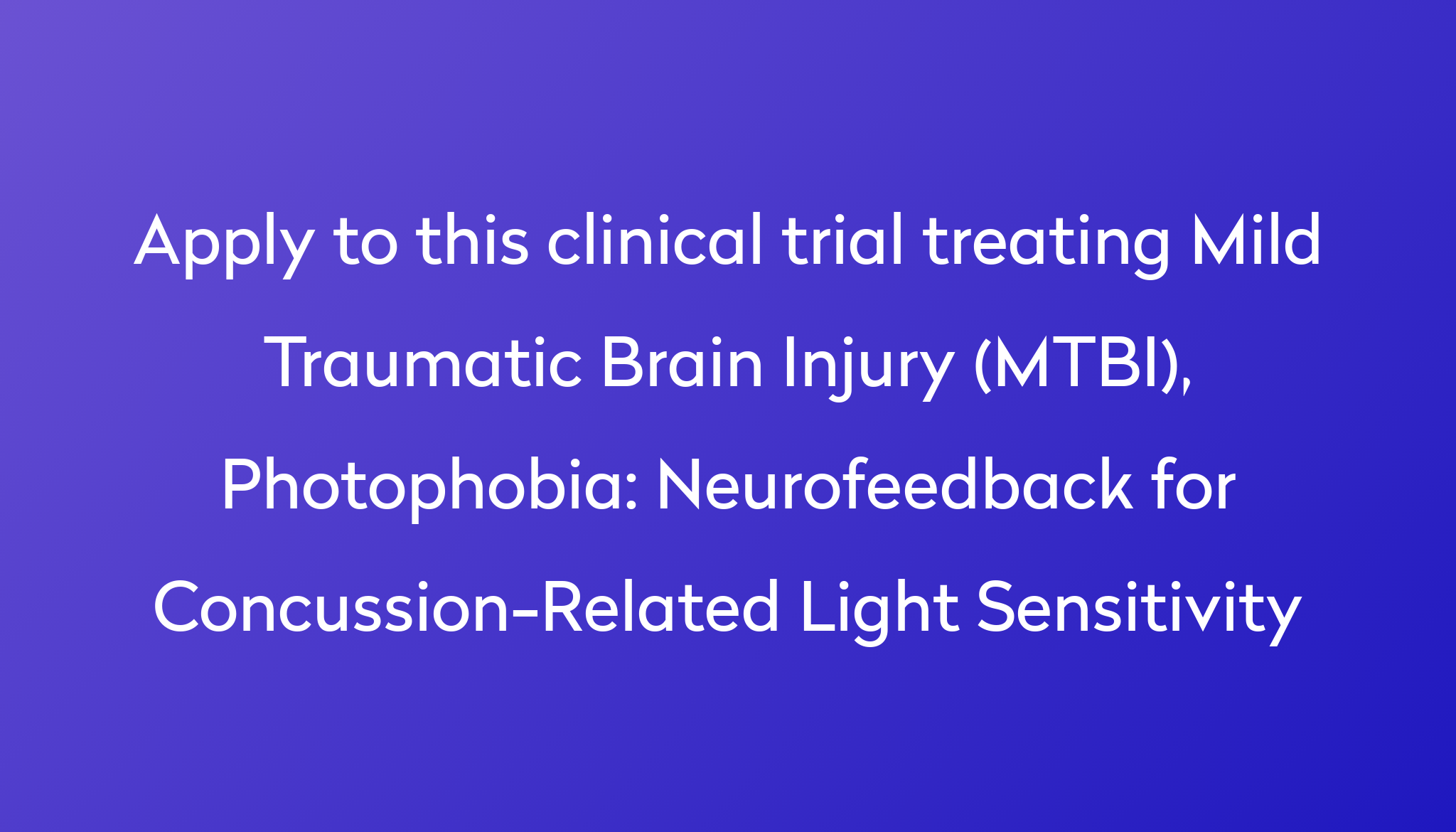 neurofeedback-for-concussion-related-light-sensitivity-clinical-trial